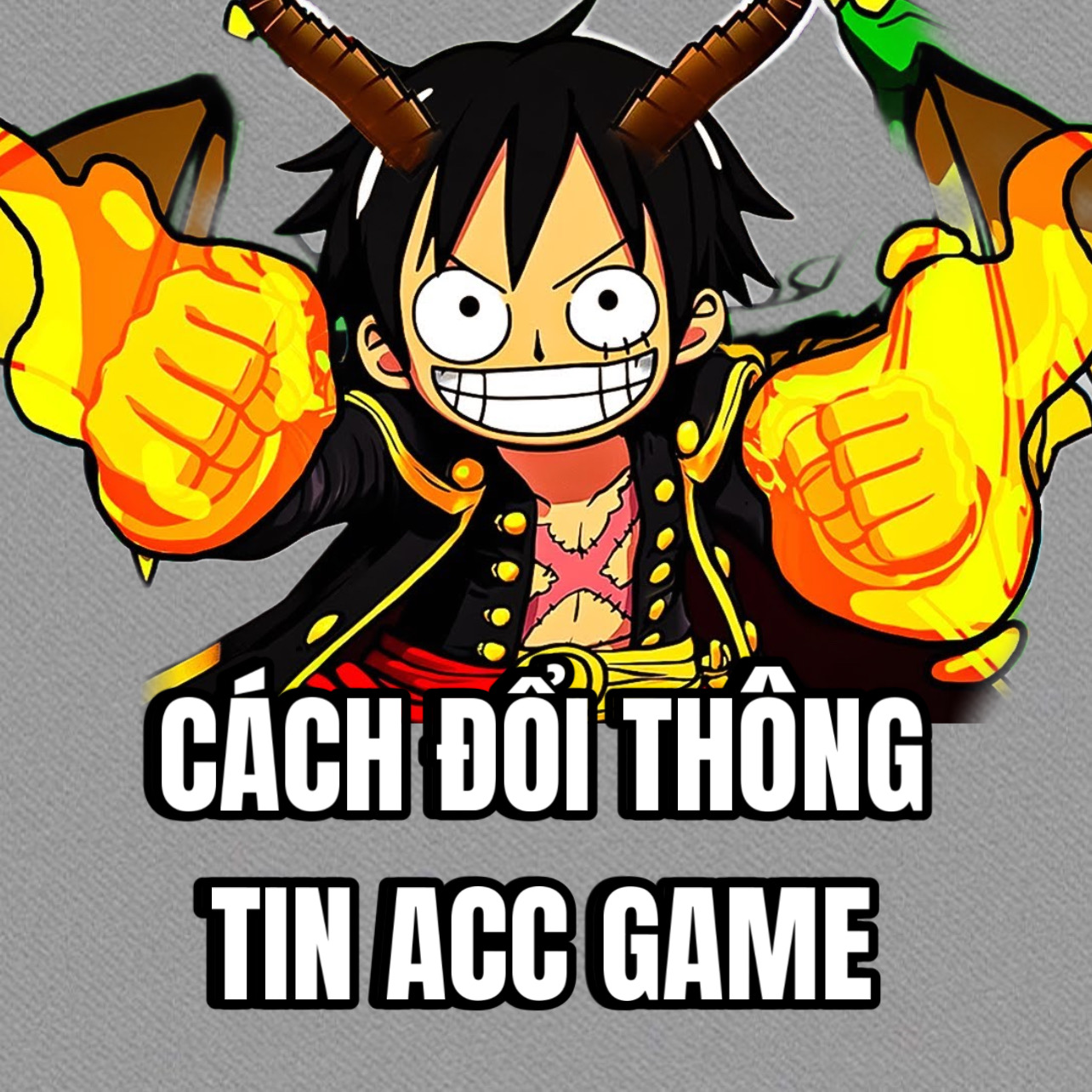 CÁCH ĐỔI THÔNG TIN